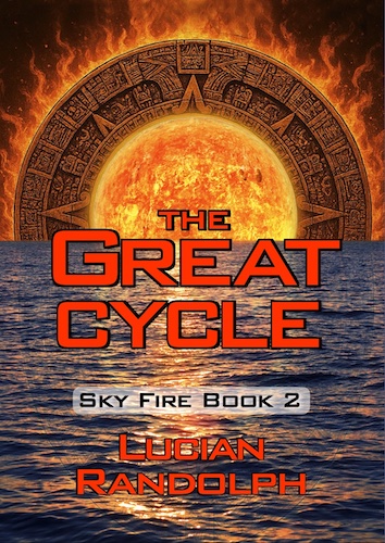 The Great Cycle - Book Two of the Sky Fire Trilogy