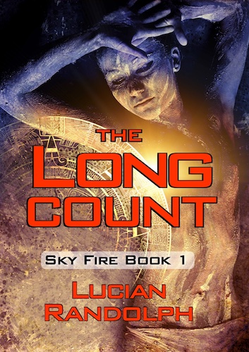 The Long Count - Book One of the Sky Fire Trilogy